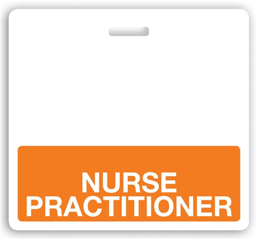 Orange "Nurse Practitioner" Horizontal Badge Buddy - 1350-2151, Qty = 25