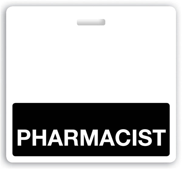 Black "Pharmacist" Horizontal Badge Buddy  - 1350-2157, Qty = 25
